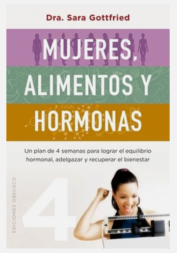 MUJERES, ALIMENTOS Y HORMONAS