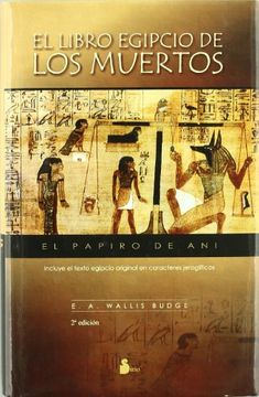Libro Egipcio de los Muertos, El