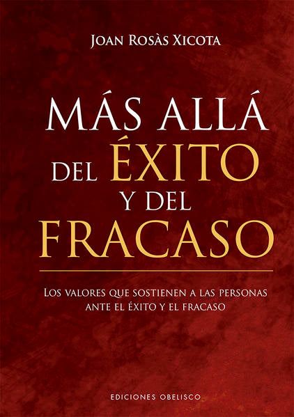 MAS ALLA DEL EXITO Y DEL FRACASO