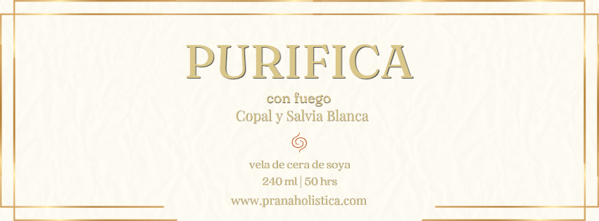 PURIFICA con fuego