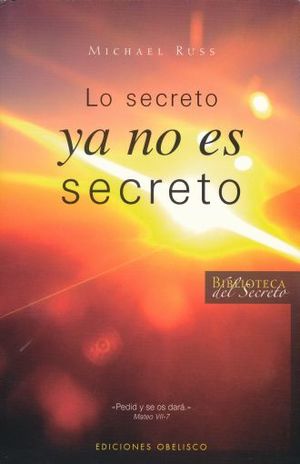 Secreto ya no es secreto, Lo